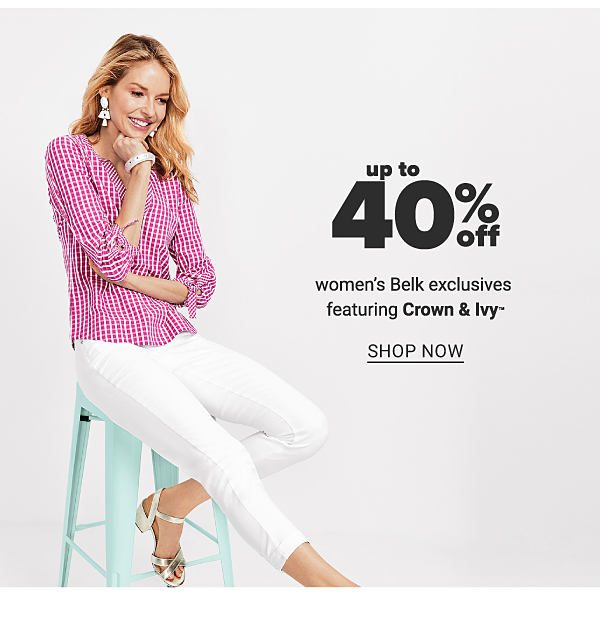 Up to 40% off Women's belk exclusives featuring Crown&Ivy - Shop Now