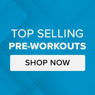 Top Selling Pre-Workouts