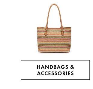 HANDBAGS & ACCESSORIES