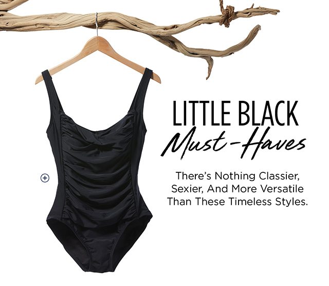 + - Little Black Must-haves