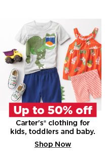 up to 50% off carter's clothing for kids, toddlers and baby. shop now. 