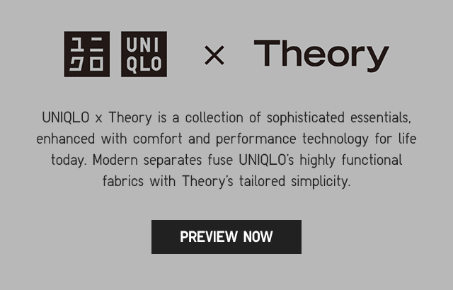 BANNER1 CTA - PREVIEW UNIQLO X THEORY