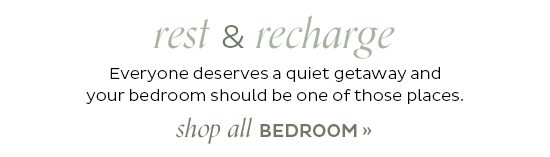 Rest & Recharge Shop All Bedroom