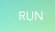 Run