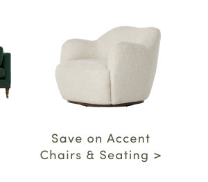 Save on Accent Chairs and Seating