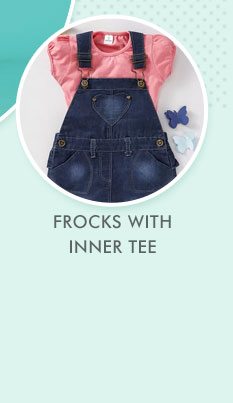 Frocks With Inner Tee