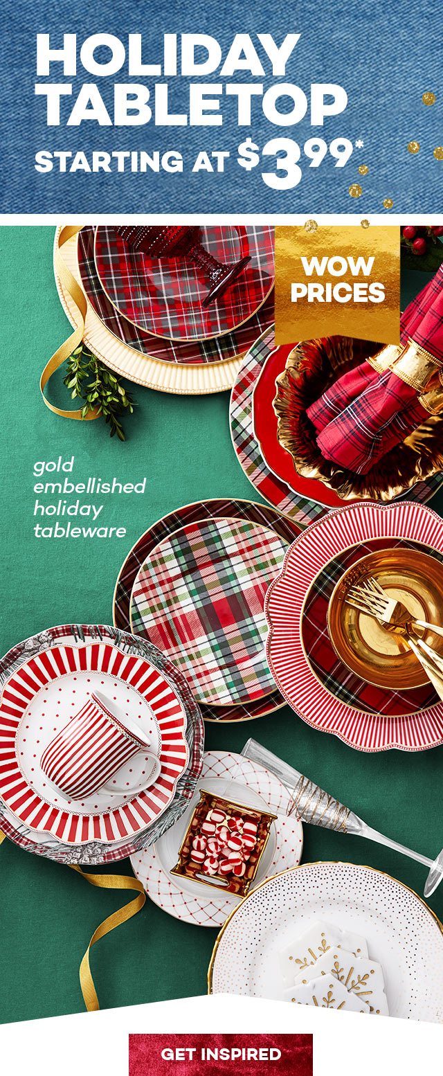 Holiday Tabletop. Get inspired.