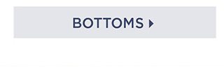 Bottoms