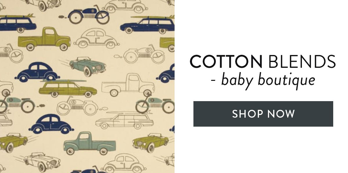 COTTON BLENDS - baby boutique | SHOP NOW