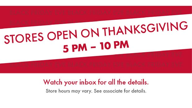 STORE OPEN ON THANKSGIVING