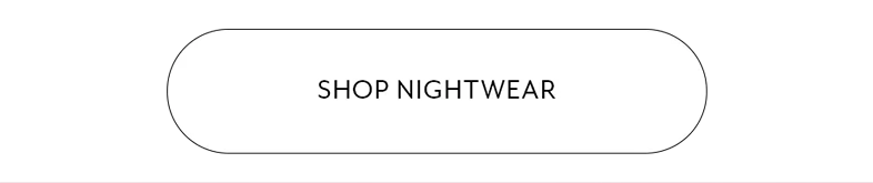 Shop nightwear