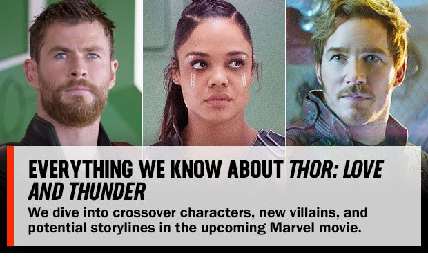 Everything We Know About Thor: Love and Thunder