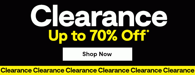 Clearance | Up to 70% Off* | Shop Now: