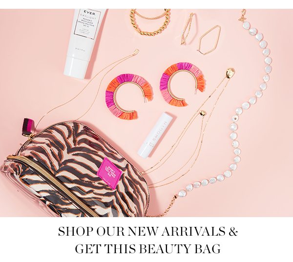 shop our new arrivals & get this beauty bag