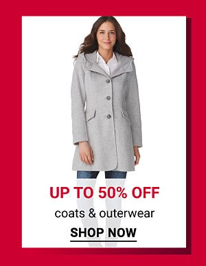 41.99 and up coats & outerwear. Shop Now.