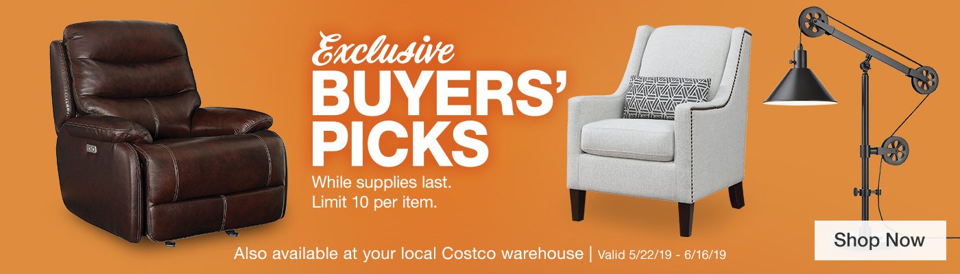 Exclusive Buyers' Picks. Valid 5/22/19 - 6/16/19. Shop Now