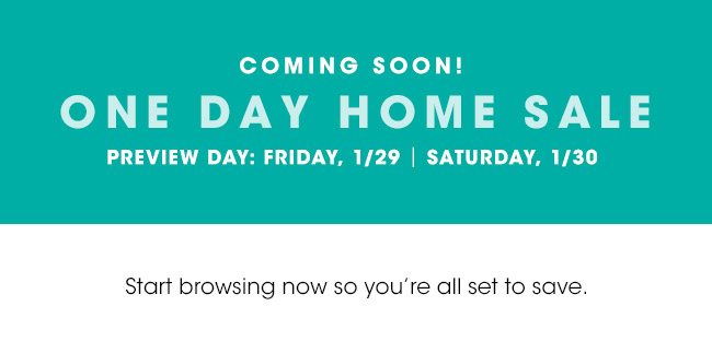 COMING SOON! ONE DAY HOME SALE