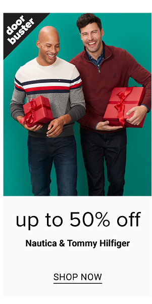 Up to 50% off Nautica & Tommy Hilfiger - Shop Now