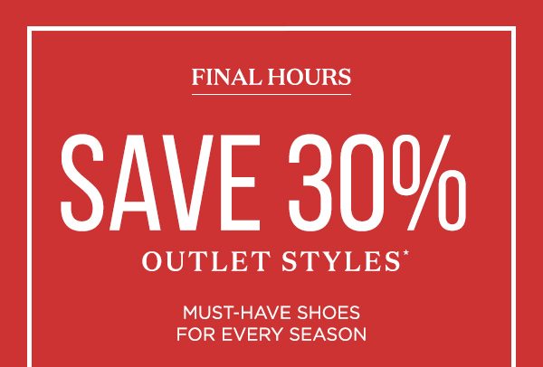 30% off Outlet Styles