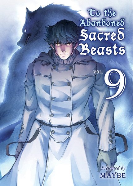 To the Abandoned Sacred Beasts Manga Volume 9