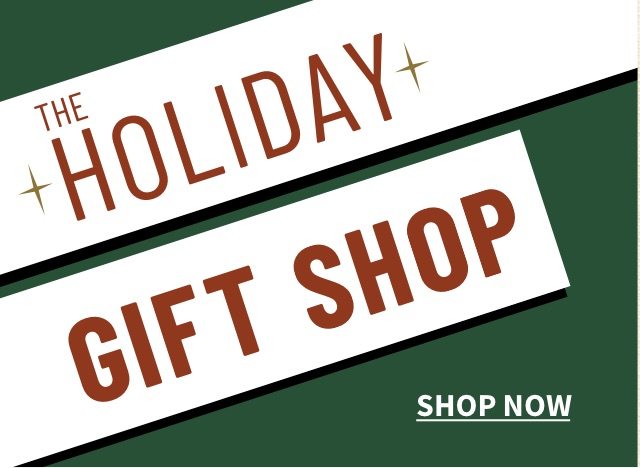 Holiday Gift Shop - Shop Now