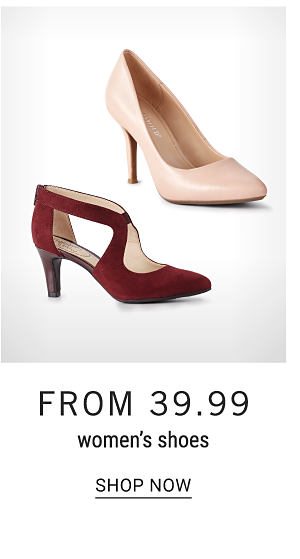 Women's shoes from $39.99. Shop Now.