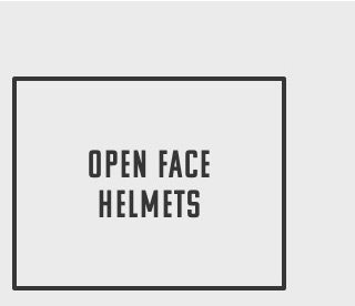 Open face helmets