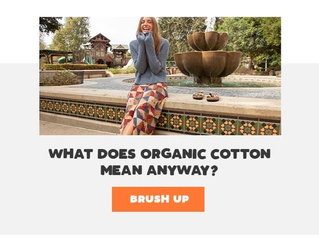 What Does Organic Cotton Mean Anyway?