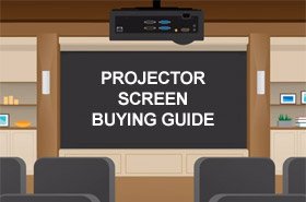 Projector Screen Buying Guide