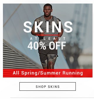 Skins At Least 40% Off