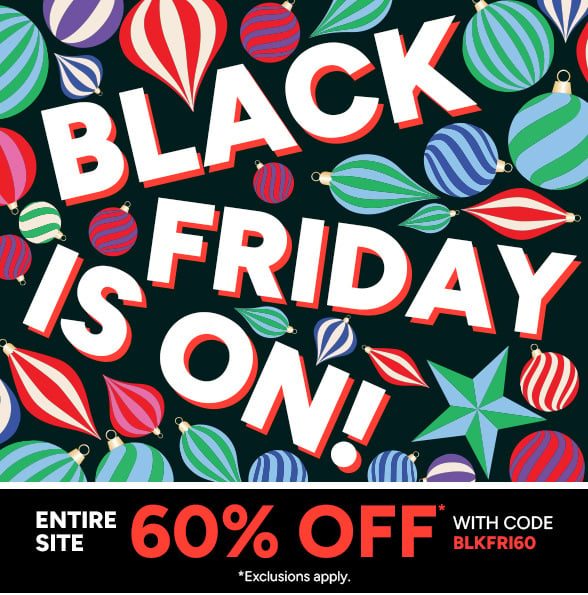 60% off Entire Site with code BLKFRI60