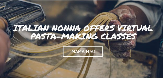 Italian nonna offers virtual pasta-making classes
