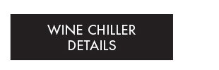 WINE CHILLER DETAILS