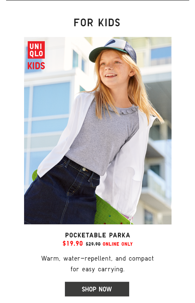 POCKETABLE PARKA $19.90 - SHOP NOW