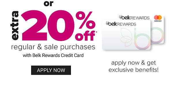 Extra 20% off Regular & Sale Purchases w/ Belk Rewards Card - Apply Now