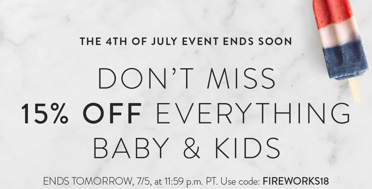 Don't Miss 15% Off Everything Baby & Kids