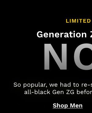 Limited Edition | Generation Zerogrand Noir | Shop Men's