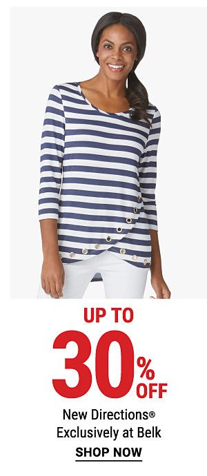 Up to 30% off New Directions® - Exclusively at Belk. Shop Now.