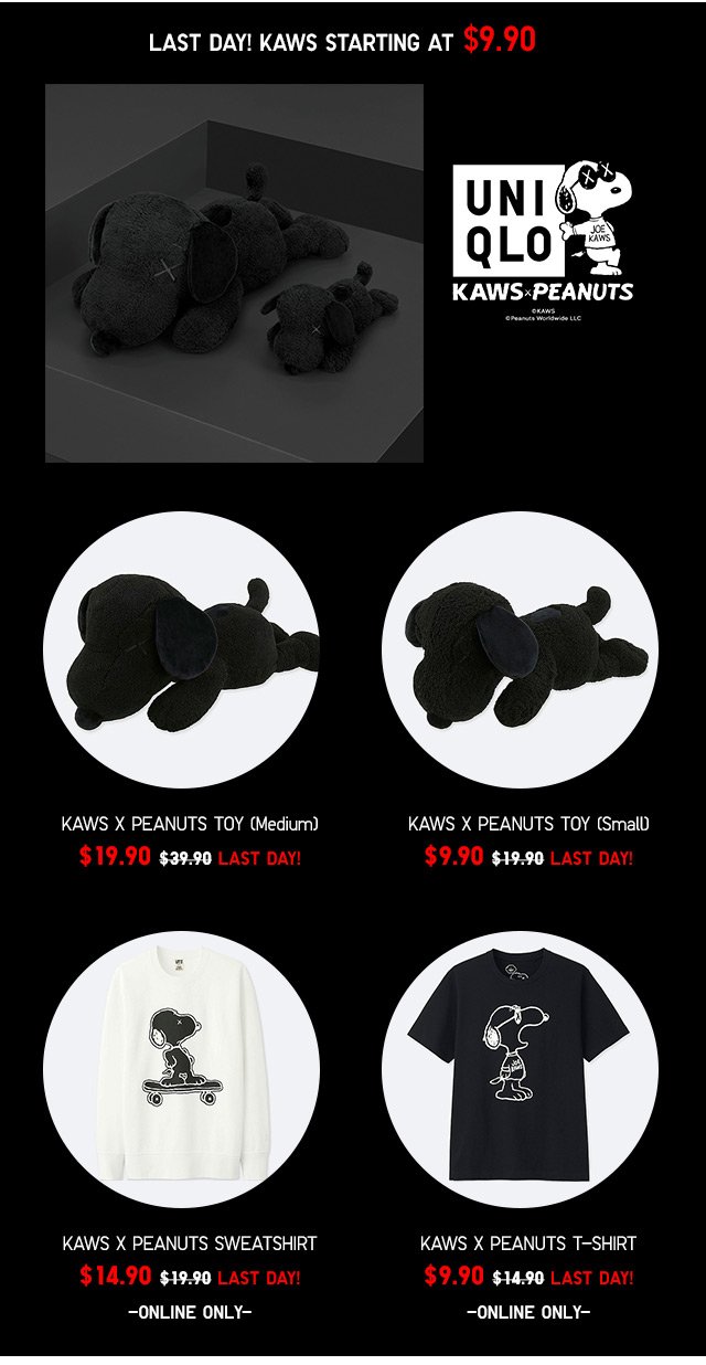 Last day! Kaws starting at $9.90