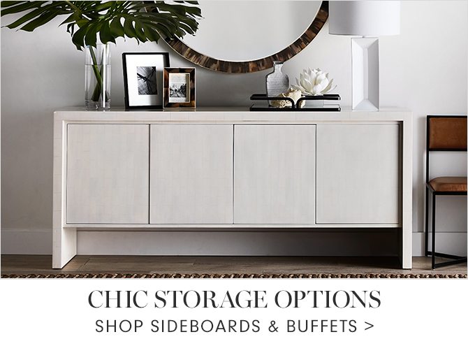 CHIC STORAGE OPTIONS - SHOP SIDEBOARDS & BUFFETS