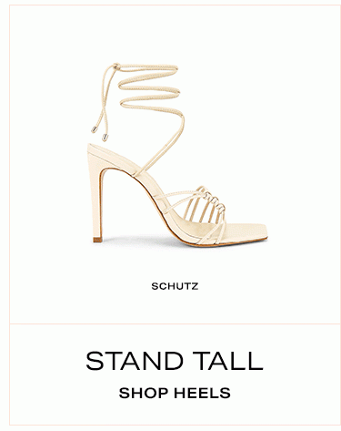 Stand Tall. Shop heels.
