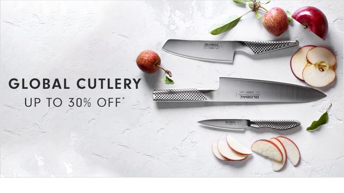 GLOBAL CUTLERY - UP TO 30% OFF*