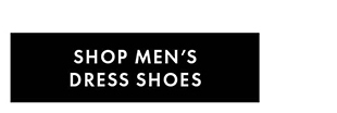 SHOP MEN'S DRESS SHOES