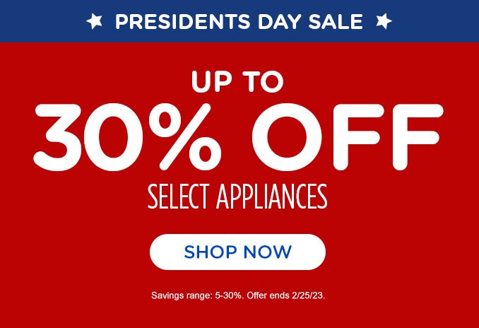 PRESIDENTS DAY SALE UP TO 30% OFF