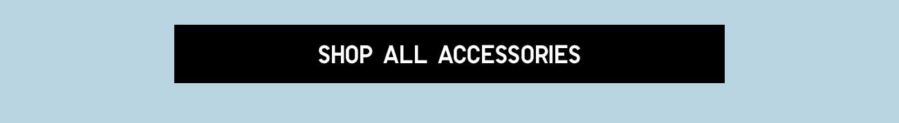 Shop All Accessories CTA