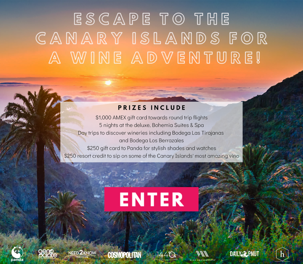 Escape to the Canary Islands for a Wine Adventure! Live on island time, escape to gorgeaus beaches, and sip delectable wine for 5 nights. Enter now!