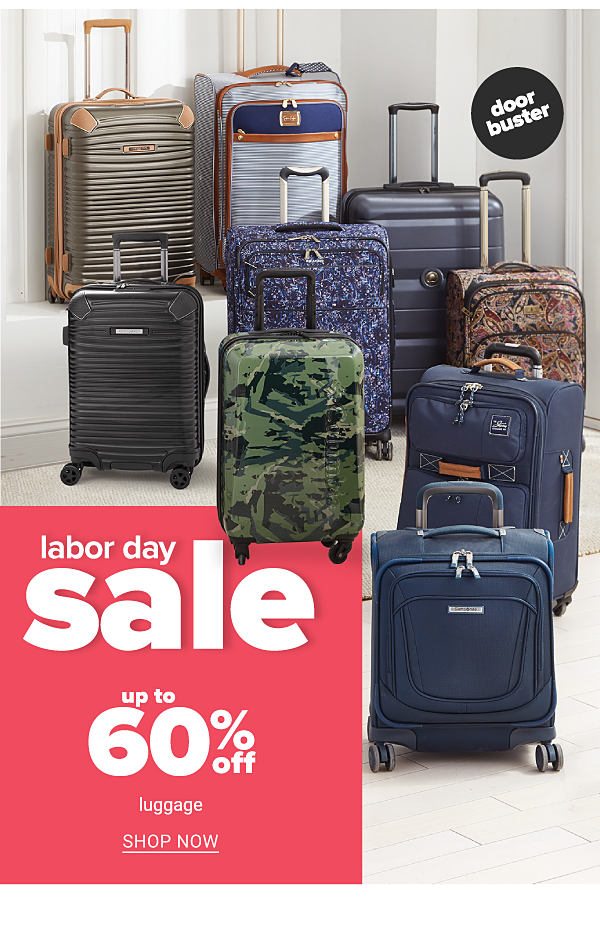 Labor Day Sale! Up to 60% off Luggage - Shop Now