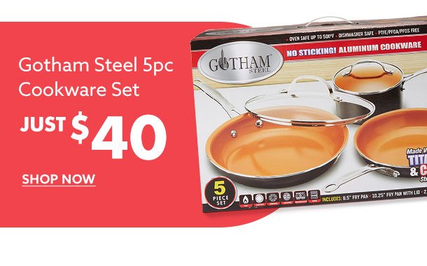 $40 Gotham Steel 5pc Cookware Set