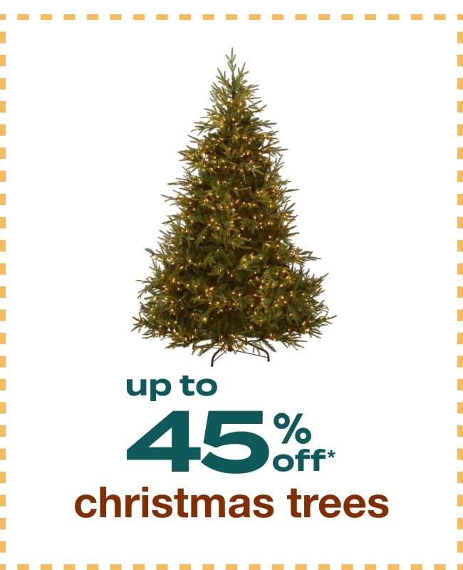 Up to 45% Off Christmas Trees