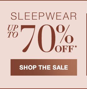 Semi-Annual Sale Sleepwear